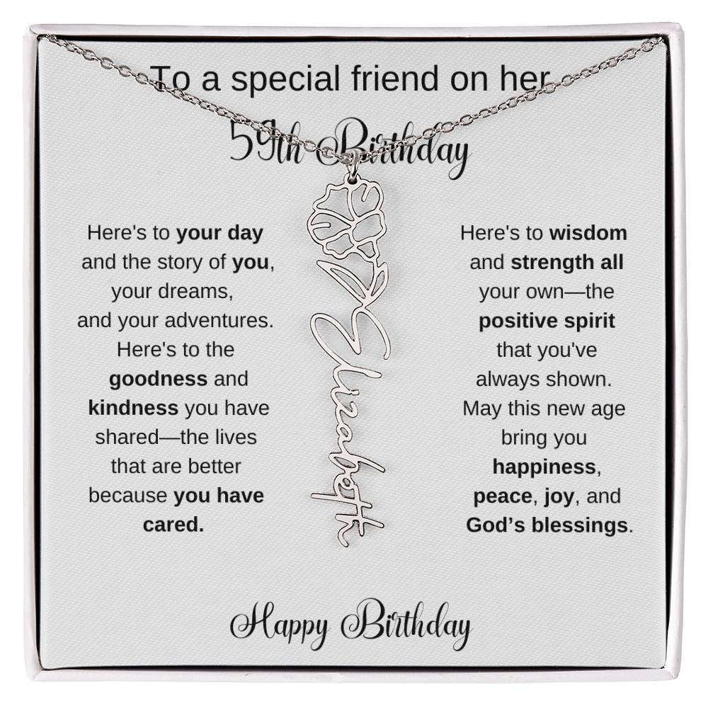 To A Special Friend | Happy 59th Birthday | Flower Name Necklace
