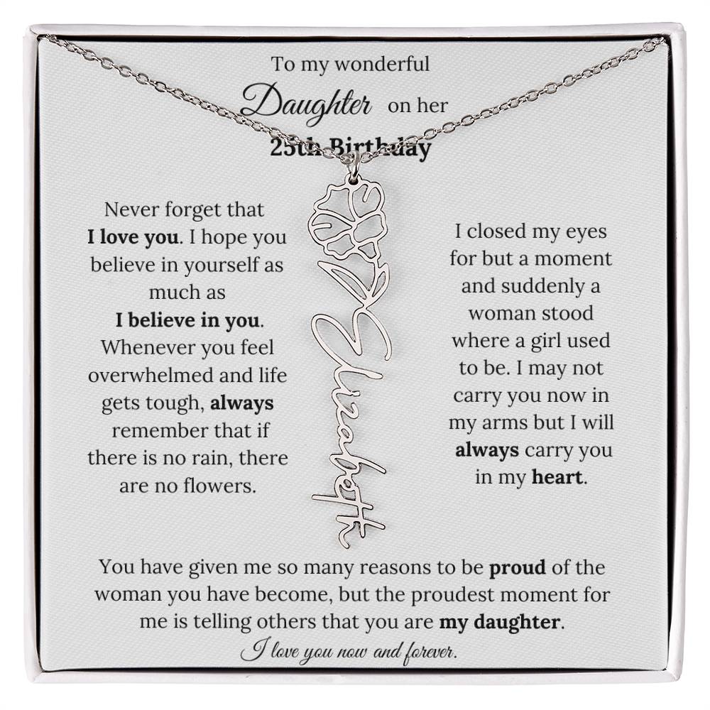 Custom Birth Flower Name Necklace To My Daughter On Her 25th Birthday