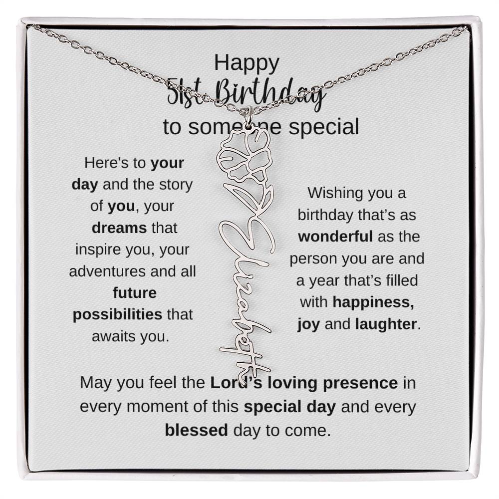 Happy 51st Birthday To Someone Special - Flower Name Necklace