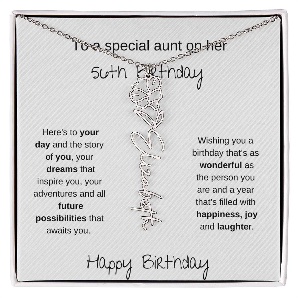 To A Special Aunt On Her 56th  Birthday | Flower Name Necklace