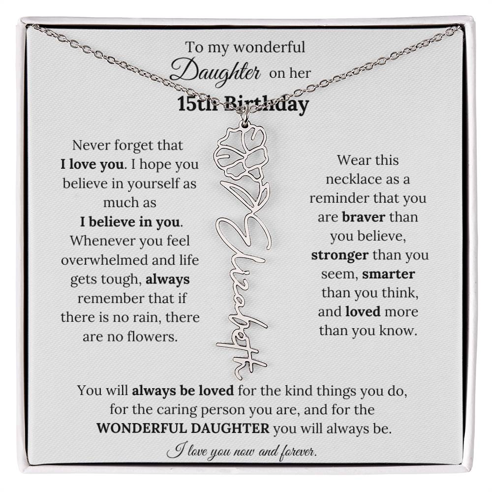 To My Wonderful Daughter On Her 15th Birthday - I Love You - Flower Name Necklace