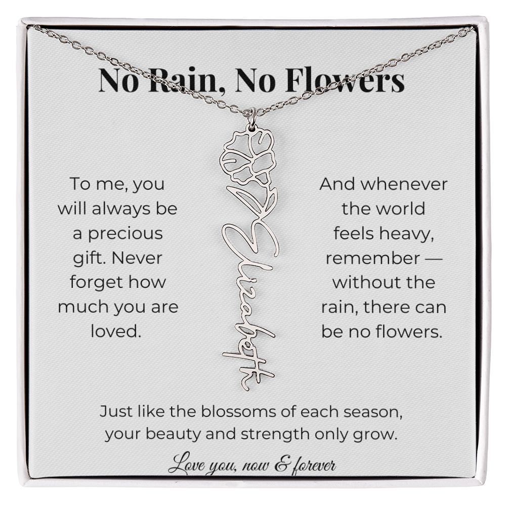 No Rain, No Flowers | You'll Always Be A Precious Gift | Flower Name Necklace
