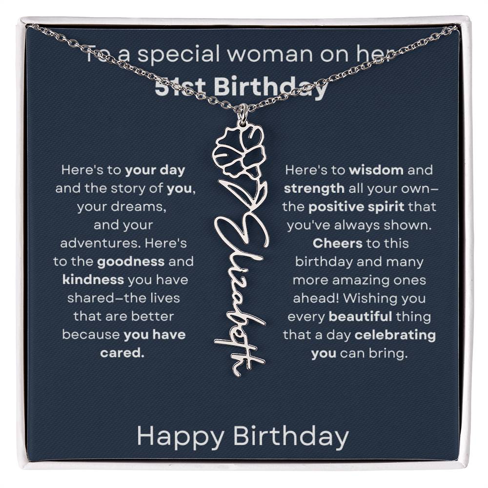 To A Special Woman On Her 51st Birthday - Flower Name Necklace