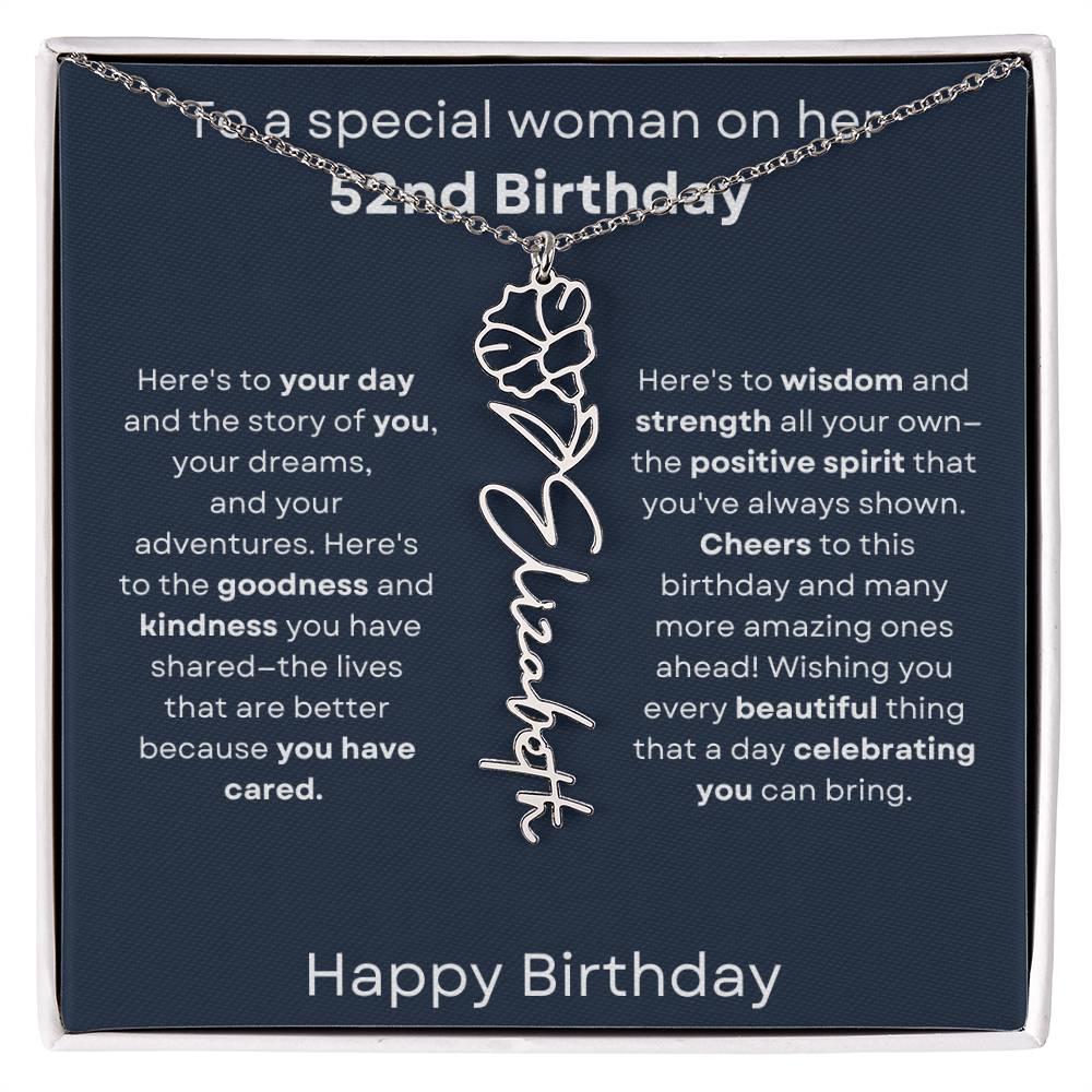 To A Special Woman On Her 52nd Birthday - Flower Name Necklace