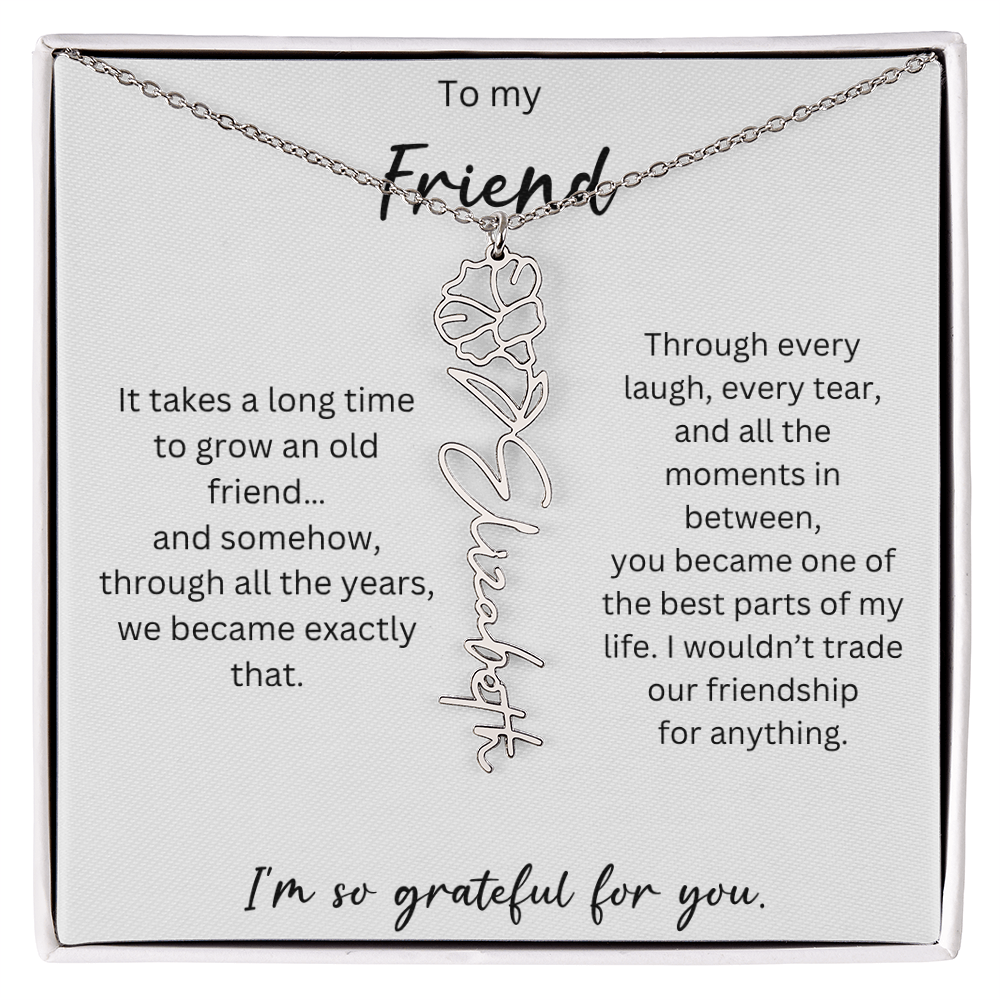 To My Friend | I'm So Grateful For You | Birth Flower Name Necklace