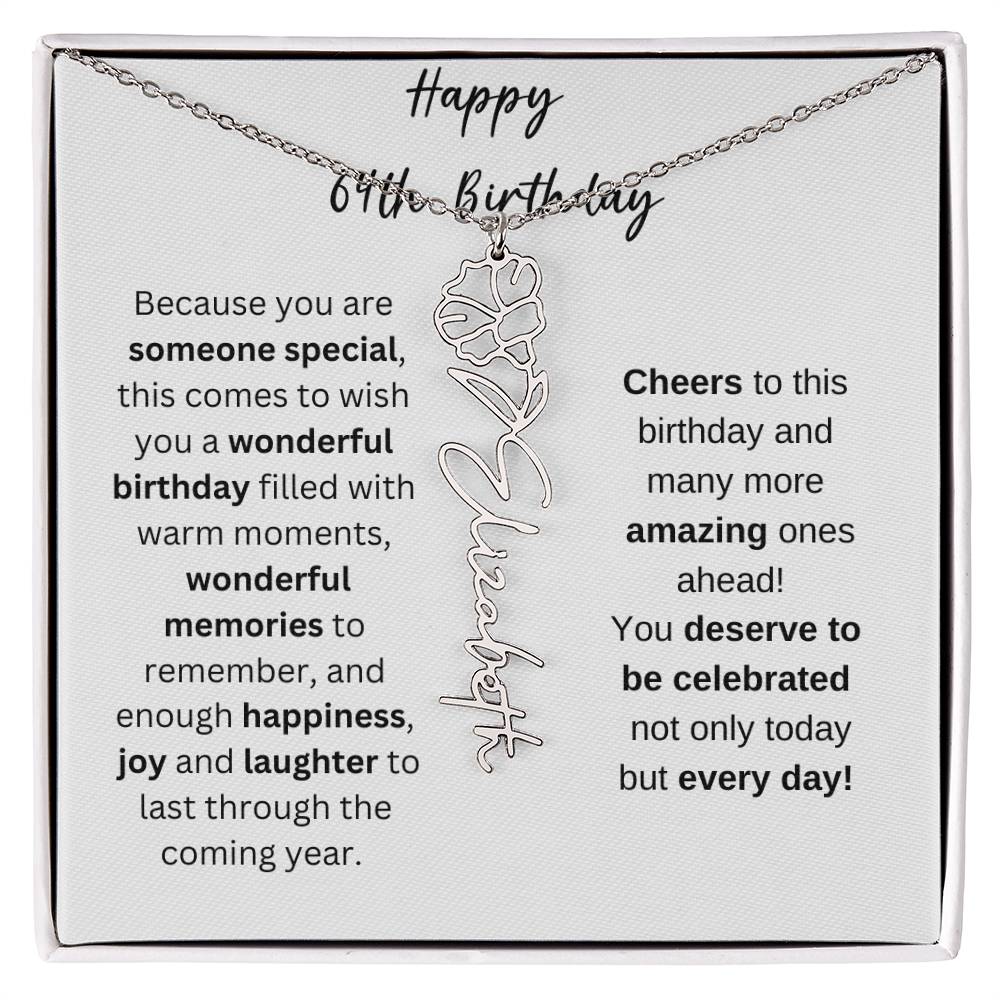 Happy 64th Birthday - Flower Name Necklace