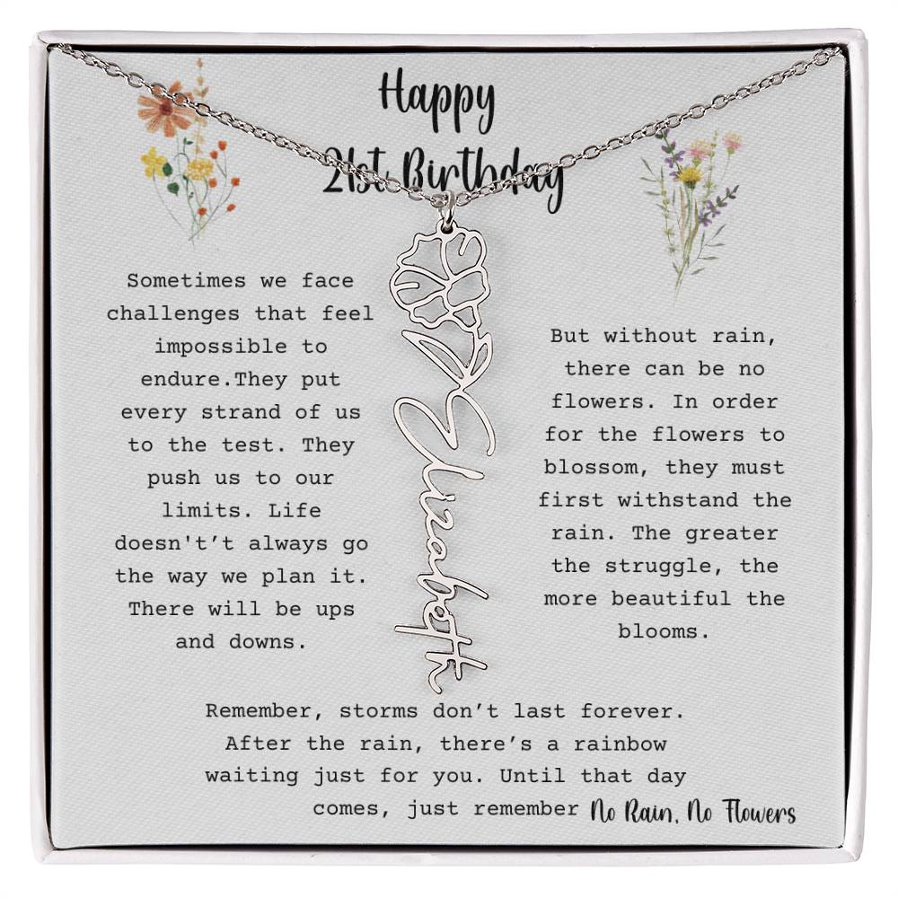No Rain, No Flowers - Happy 21st Birthday - Flower Name Necklace