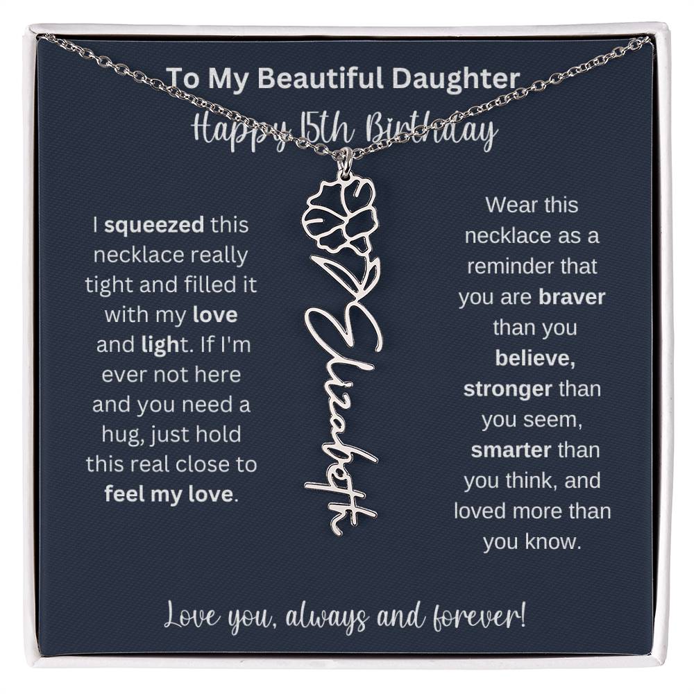 15th Birthday Gift For My Beautiful Daughter | Personalized Flower Name Necklace