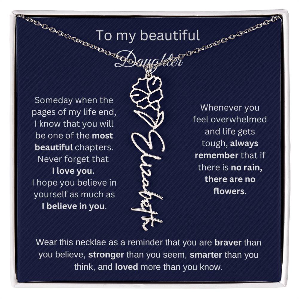To My Beautiful Daughter - I Believe In You - Birthmonth Flower Name Necklace