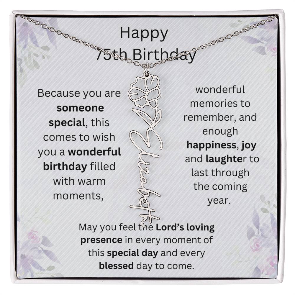 Wishing You Happiness, Joy & Laughter - Happy 75th Birthday | Flower Name Necklace
