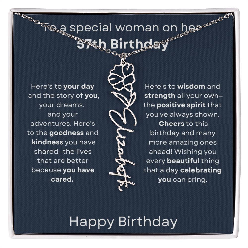 To A Special Woman On Her 57th Birthday - Flower Name Necklace
