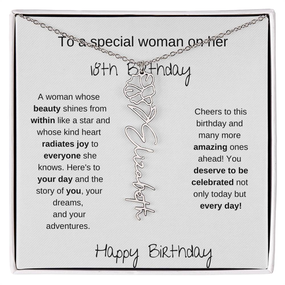 To A Special Women On Her 18th Birthday - Flower Name Necklace
