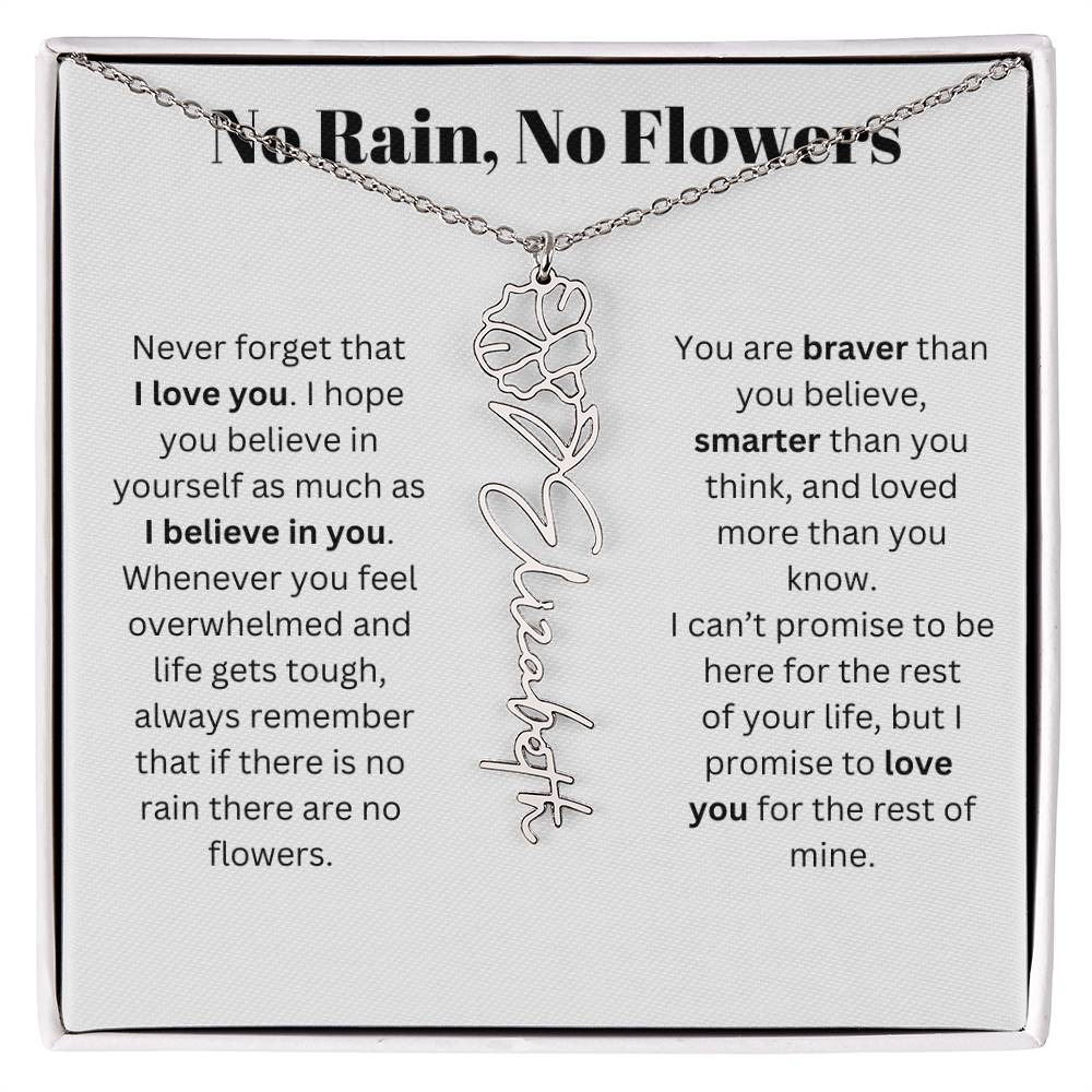 No Rain, No Flowers
