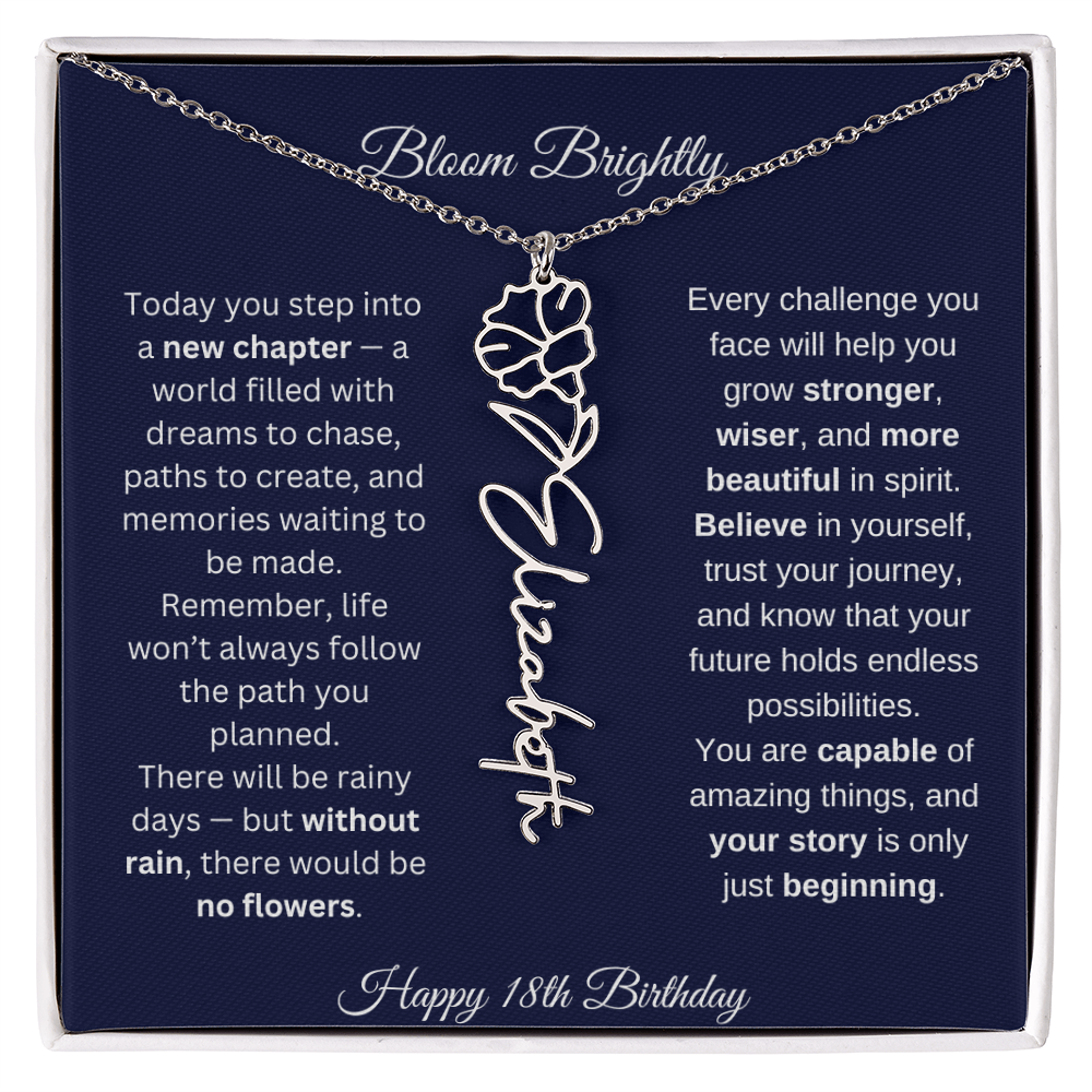 Bloom Brightly - Happy 18th Birthday - Flower Name Necklace