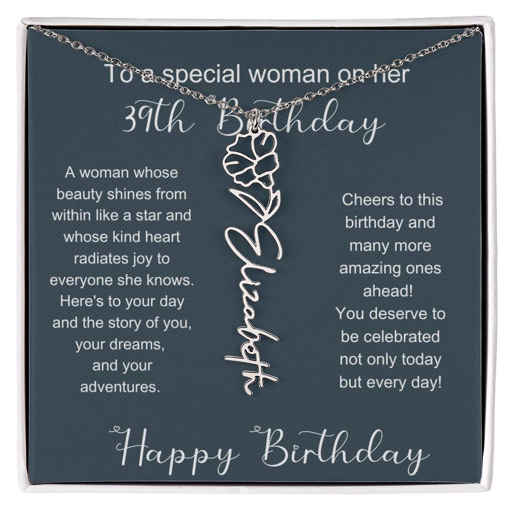 To A Special Woman On Her 39th Birthday | Flower Name Necklace