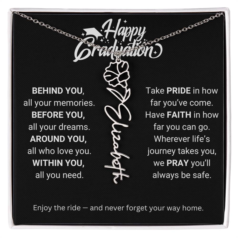 Happy Graduation | Enjoy The Ride & Never Forget Your Way Home | Flower Name Necklace