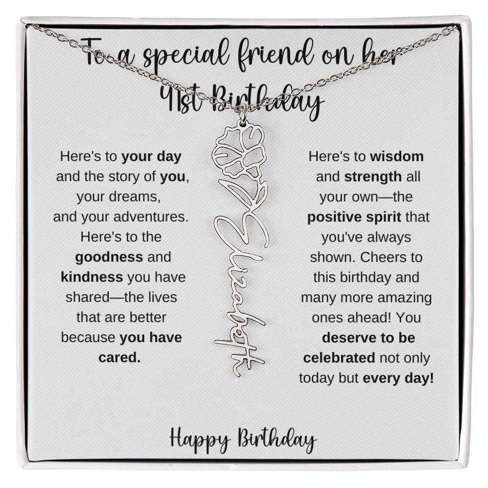 To A Special Friend - Happy 41st Birthday - Flower Name Necklace