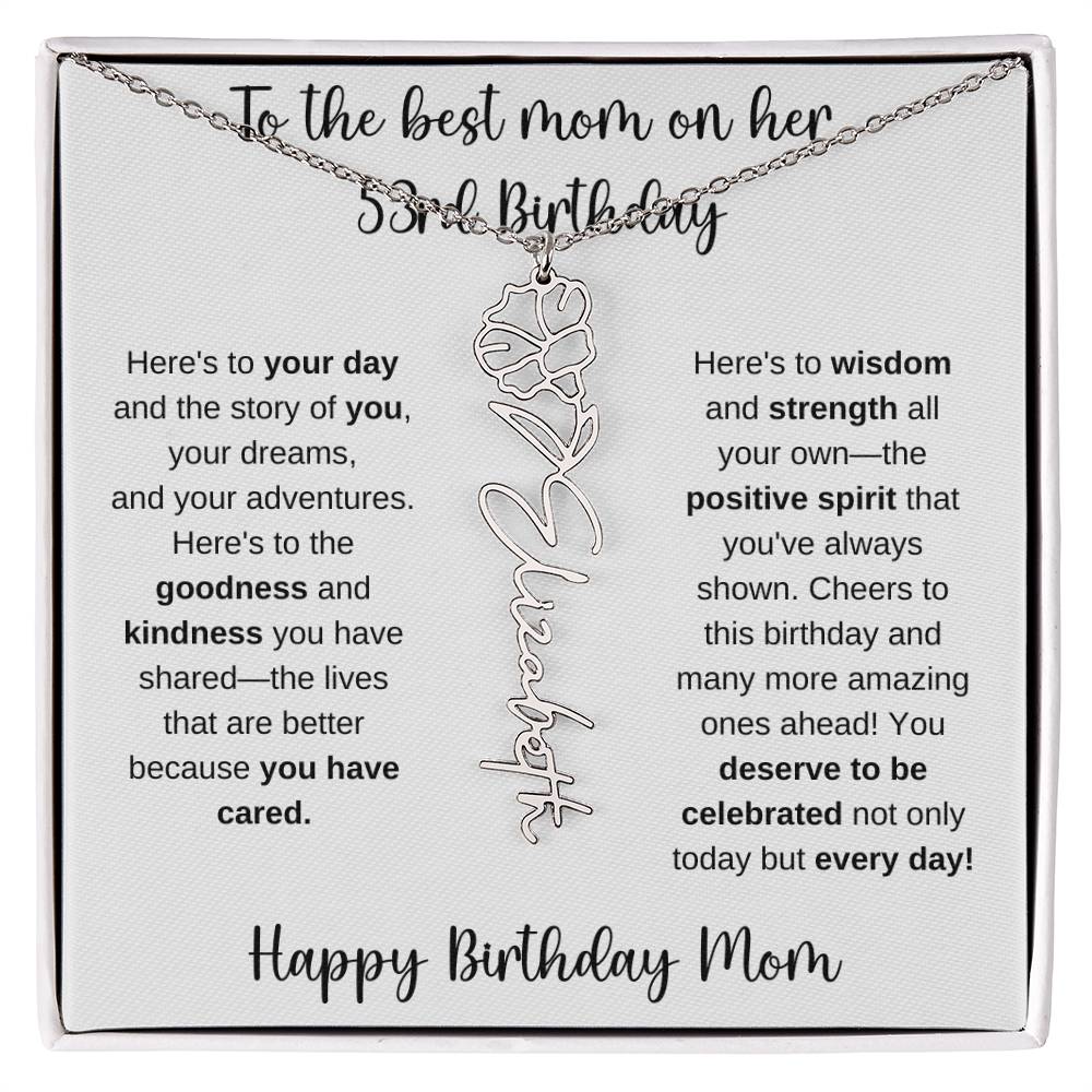 To The Best Mom - Happy 53rd Birthday | Flower Name Necklace