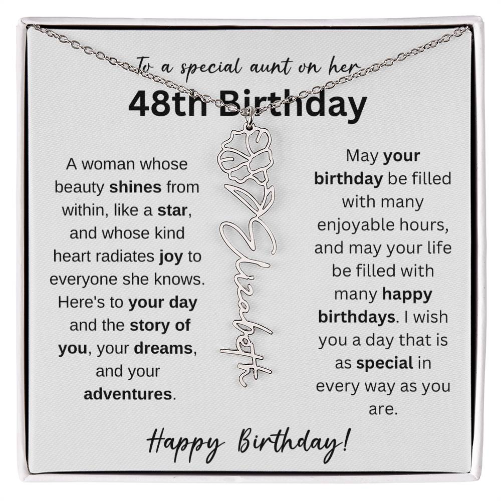 To A Special Aunt Happy 48th Birthday - Flower Name Necklace