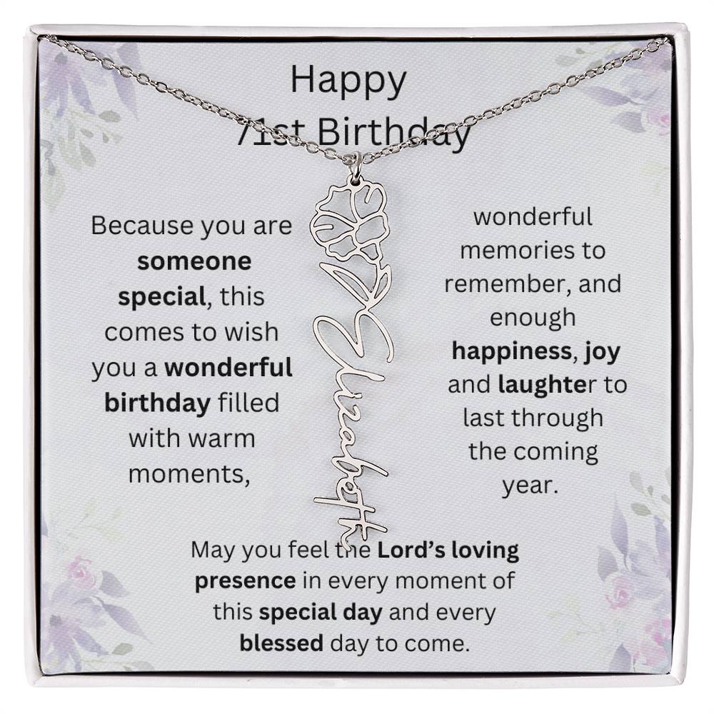 Wishing You Happiness, Joy & Laughter - Happy 71st Birthday | Flower Name Necklace
