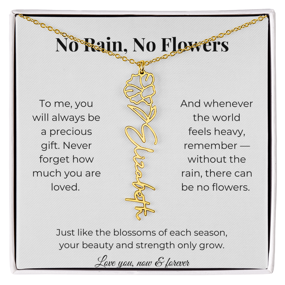 No Rain, No Flowers | You'll Always Be A Precious Gift | Flower Name Necklace