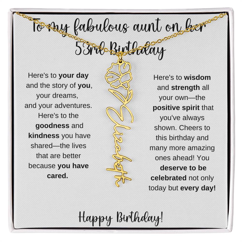 To My Fabulous Aunt - Happy 53rd Birthday - Flower Name Necklace