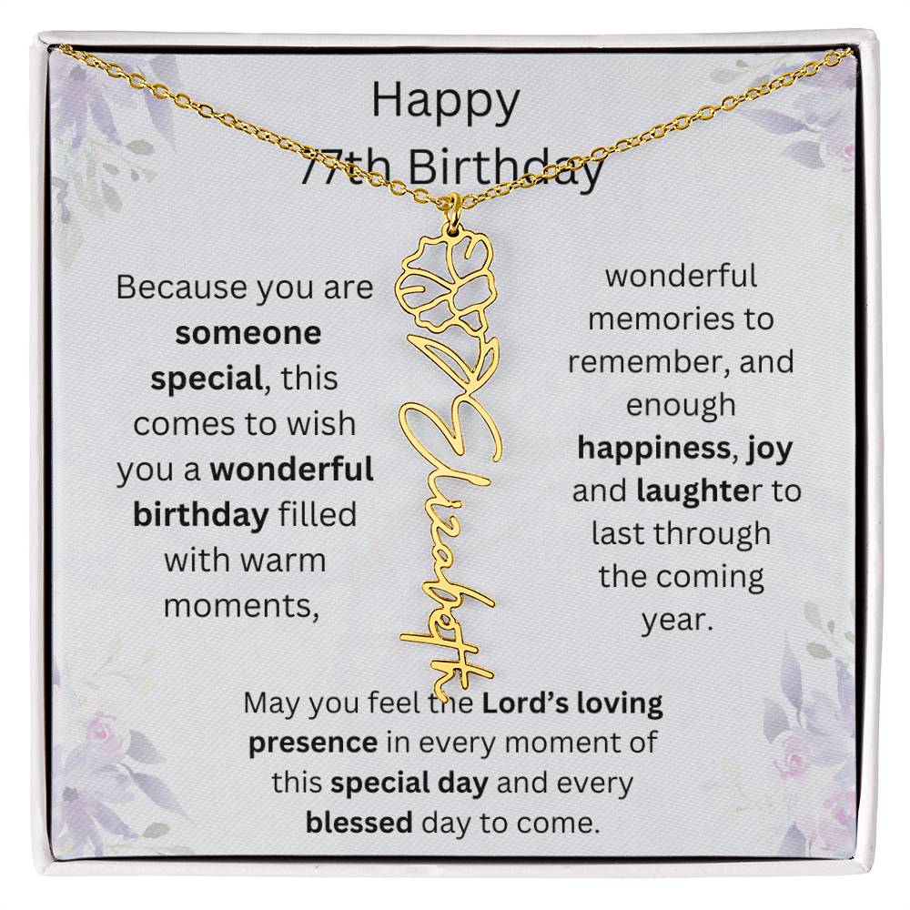 Wishing You Happiness, Joy & Laughter - Happy 77th Birthday | Flower Name Necklace