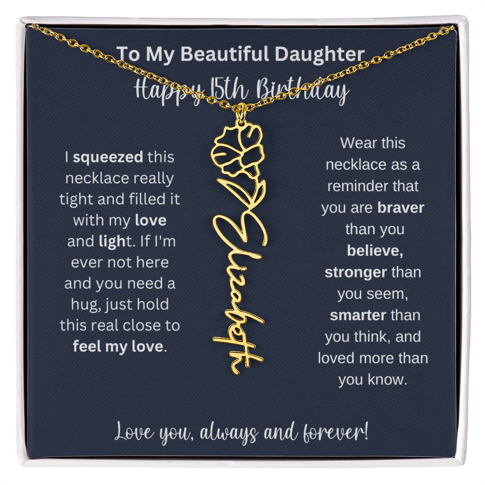 15th Birthday Gift For My Beautiful Daughter | Personalized Flower Name Necklace