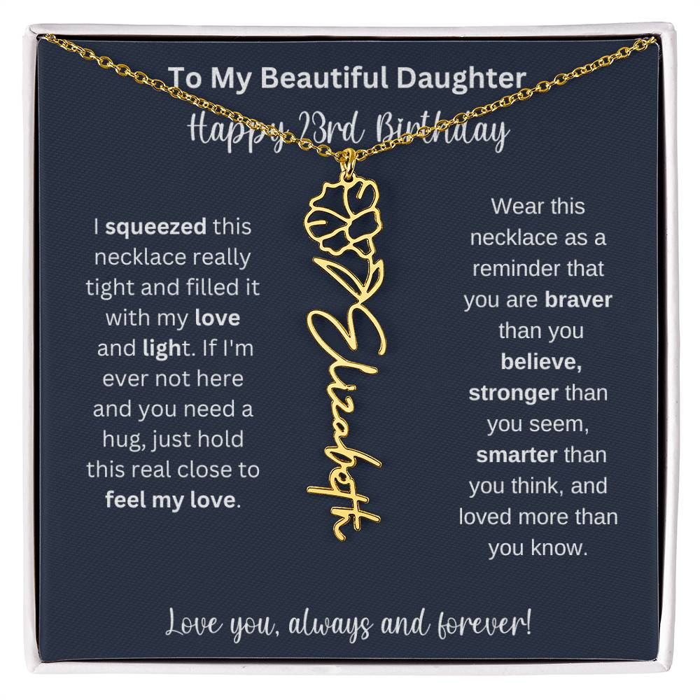 23rd Birthday Gift For My Beautiful Daughter | Personalized Flower Name Necklace