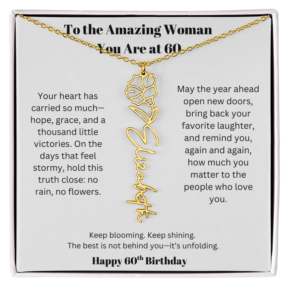 To The Amazing Woman | 60th Birthday Keepsake Jewelry | Flower Name Necklace
