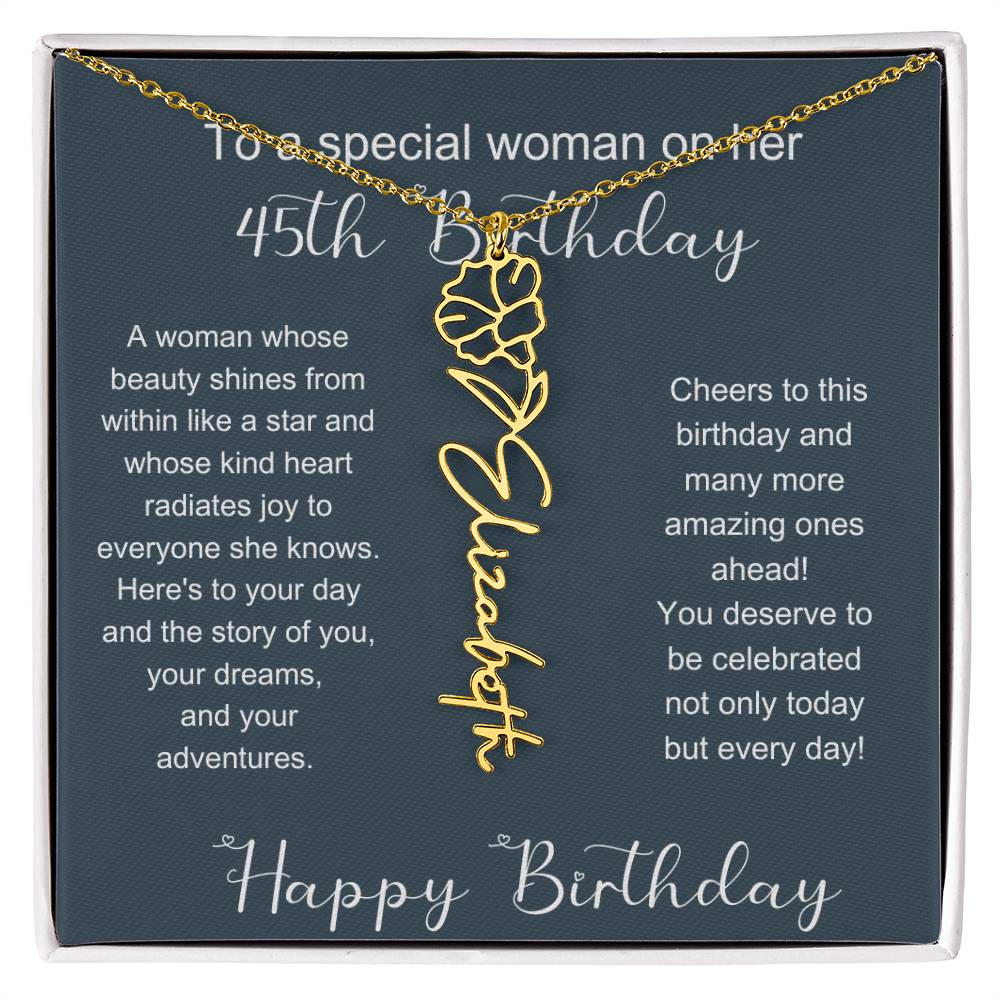 To A Special Woman On Her 45th Birthday | Flower Name Necklace
