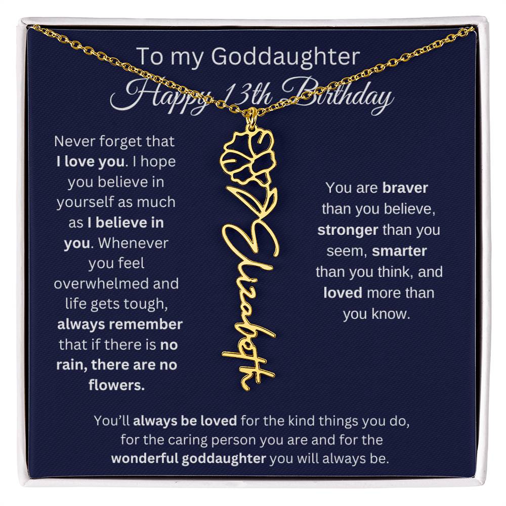 To My Goddaughter - Happy 13th Birthday - Flower Name Necklace