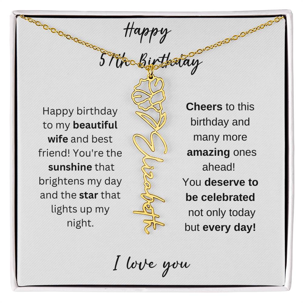 To My Beautiful Wife - Happy 57th Birthday - Flower Name Necklace