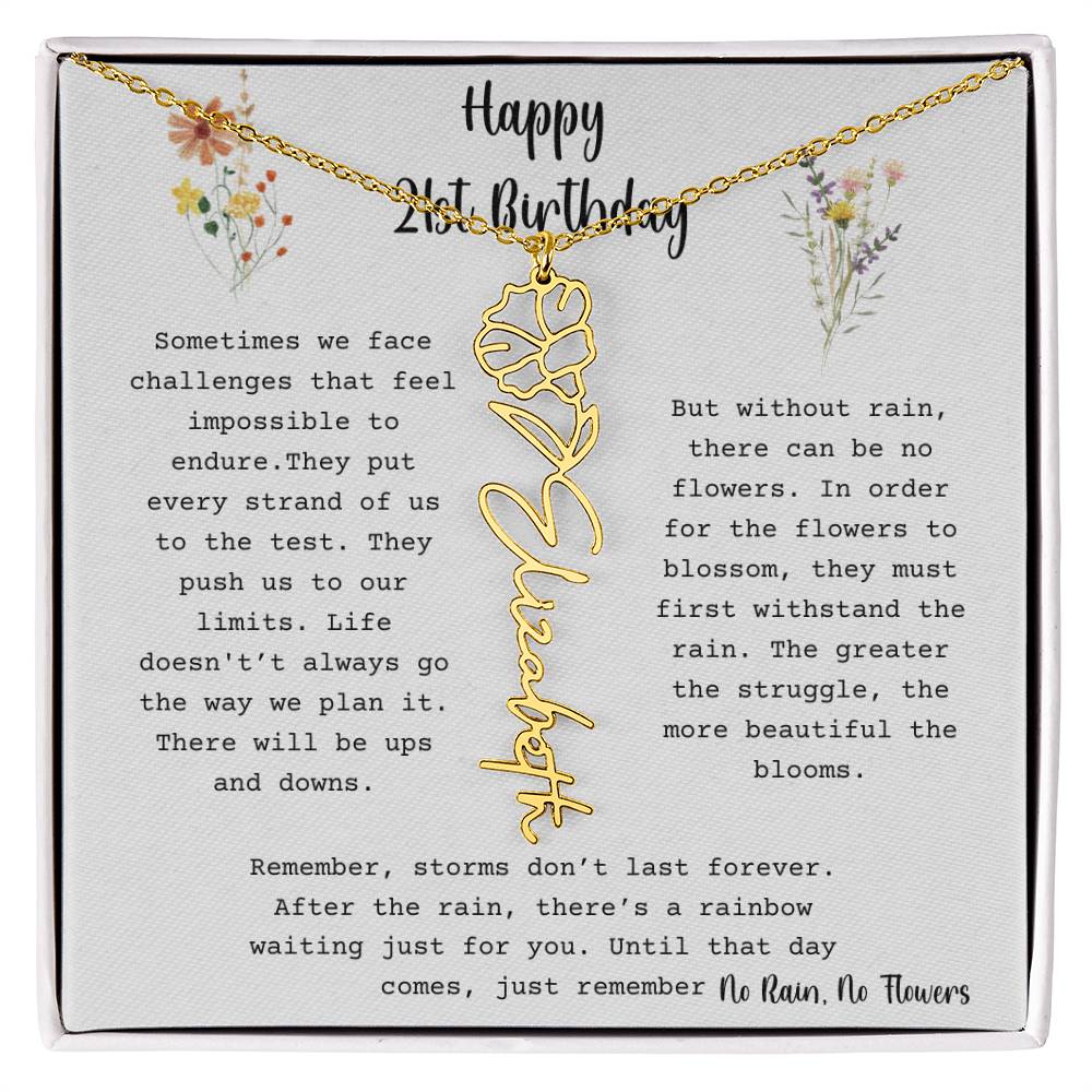No Rain, No Flowers - Happy 21st Birthday - Flower Name Necklace