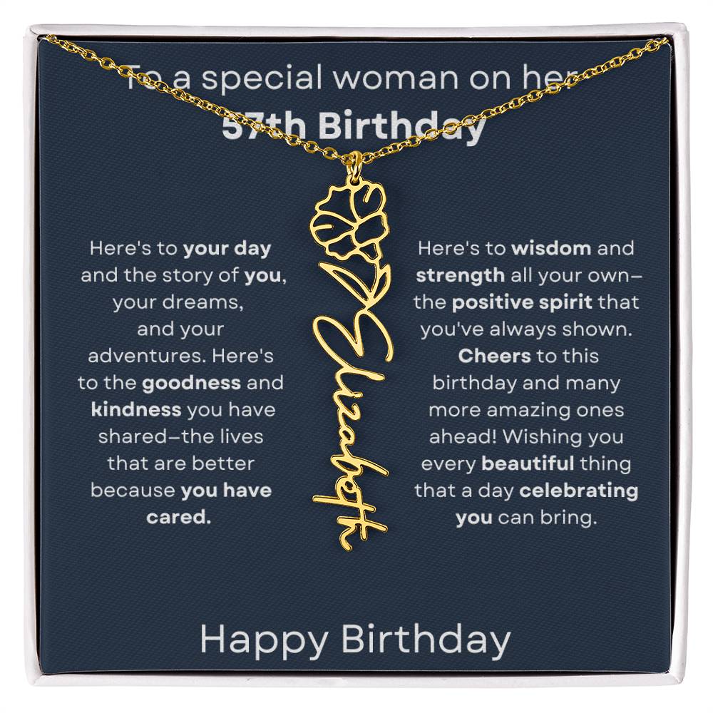 To A Special Woman On Her 57th Birthday - Flower Name Necklace