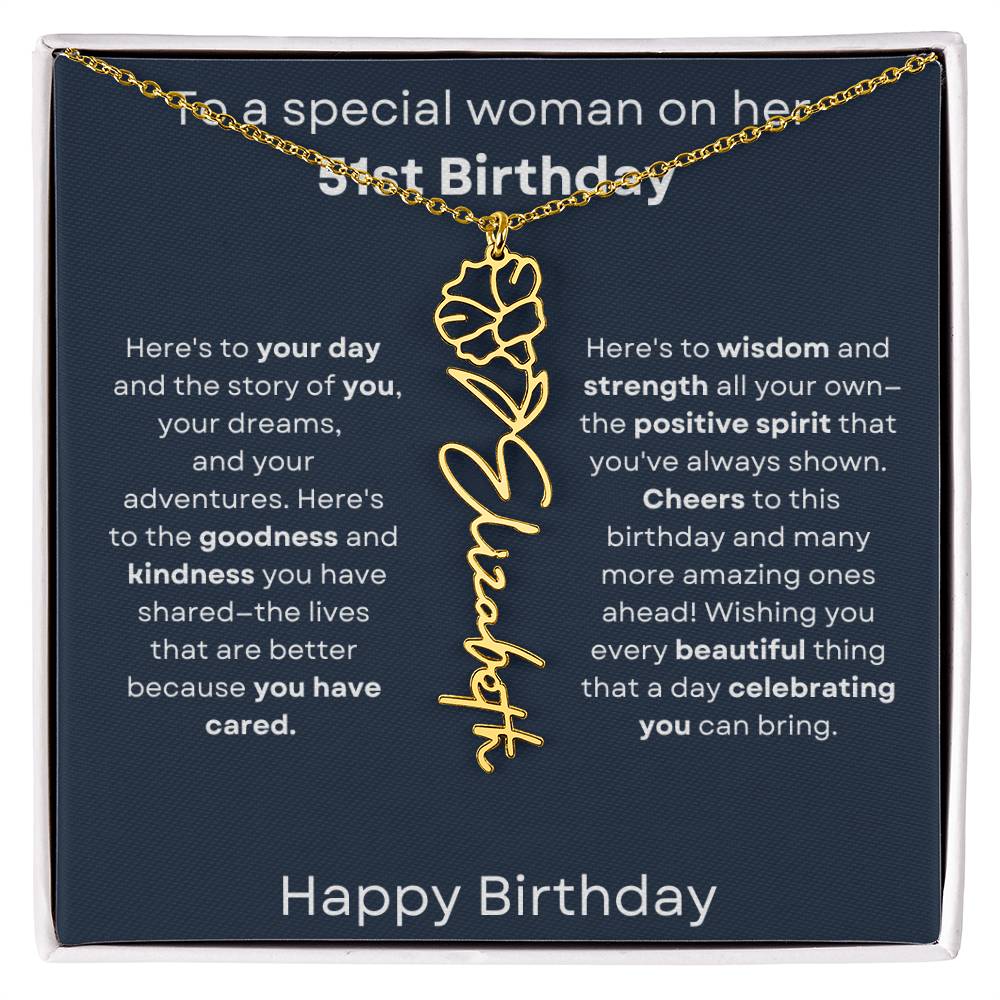 To A Special Woman On Her 51st Birthday - Flower Name Necklace