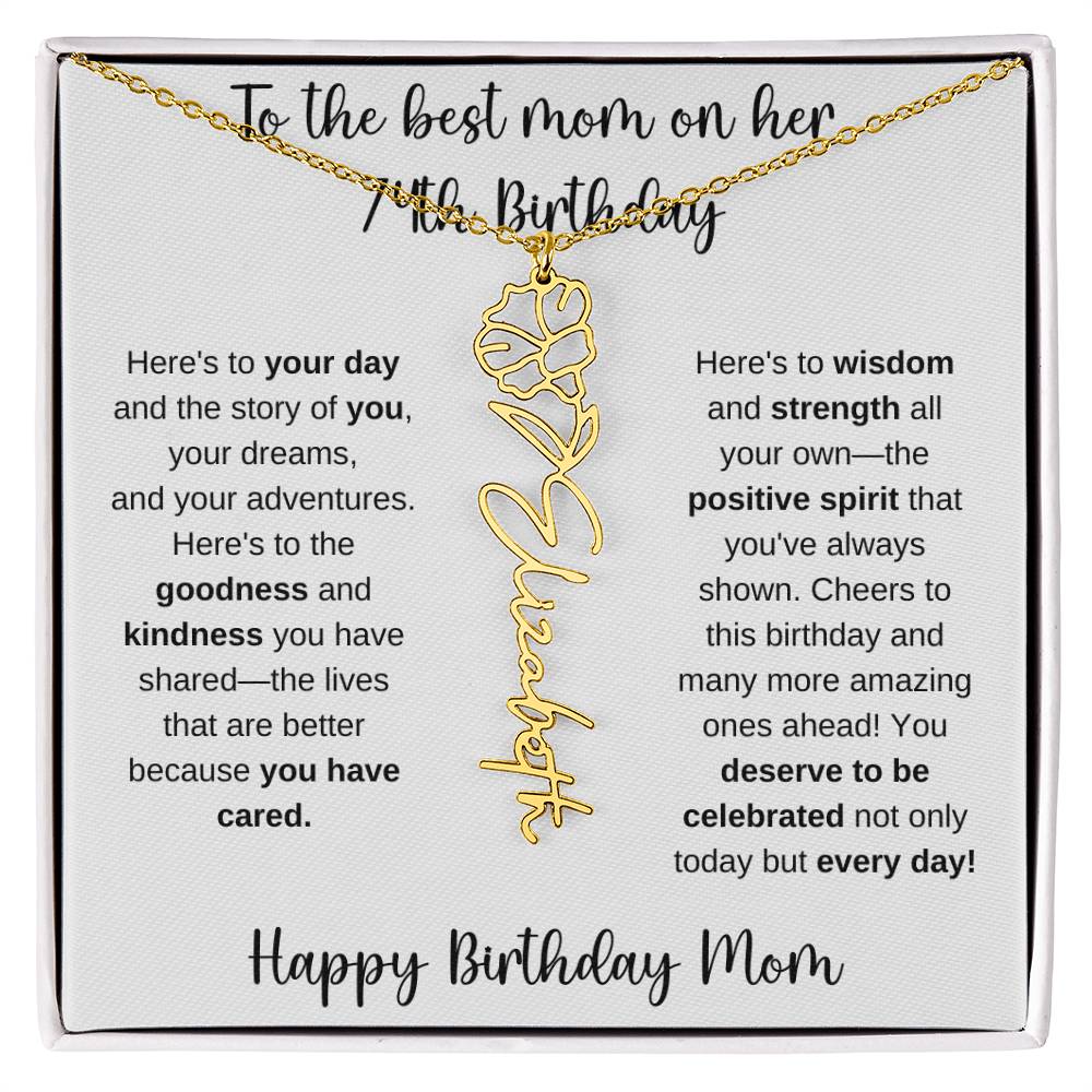 To The Best Mom - Happy 74th Birthday | Flower Name Necklace