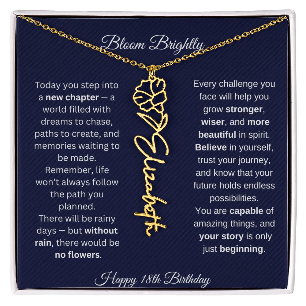 Bloom Brightly - Happy 18th Birthday - Flower Name Necklace