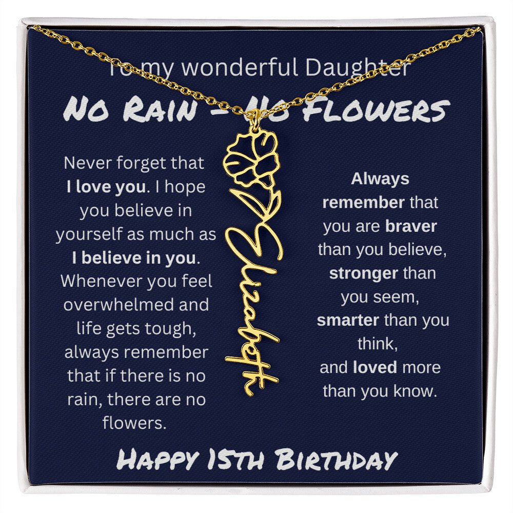 No Rain - No Flower | Happy 15th Birthday | Flower Name Necklace