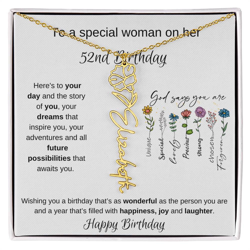 To A Special Woman On Her 52nd Birthday - Flower Name Necklace