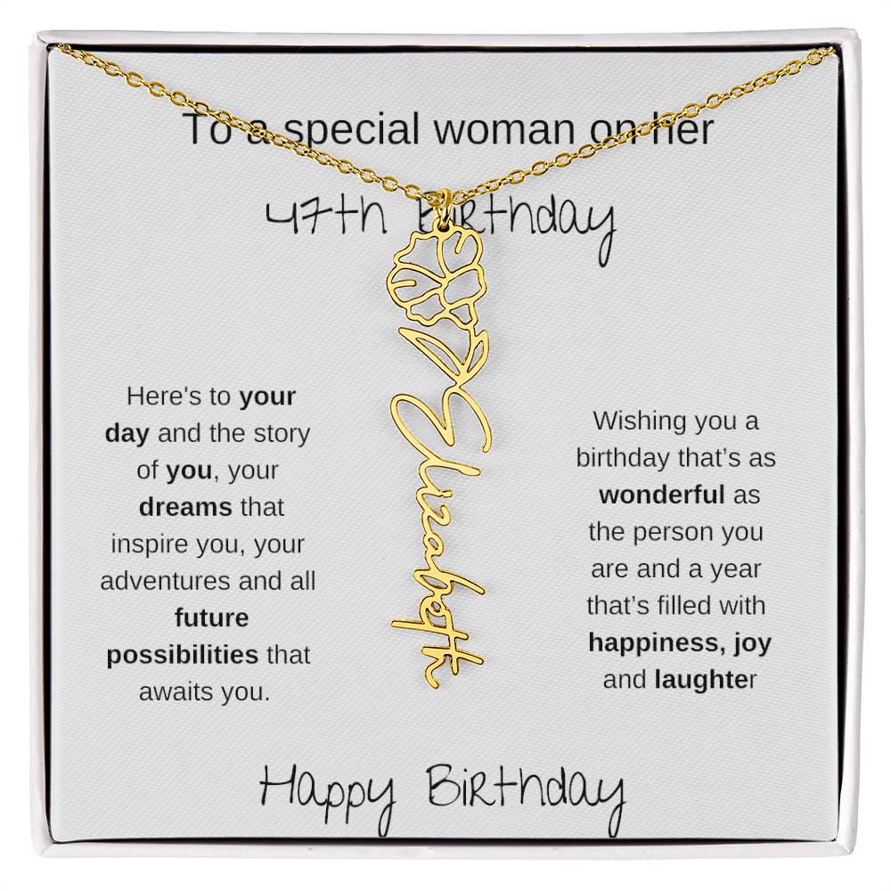 A Special Woman 47th Birthday | Flower Name Necklace