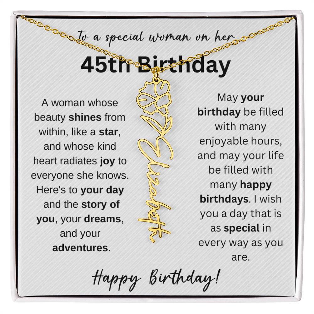 To A Special Woman - Happy 45th Birthday - Flower Name Necklace