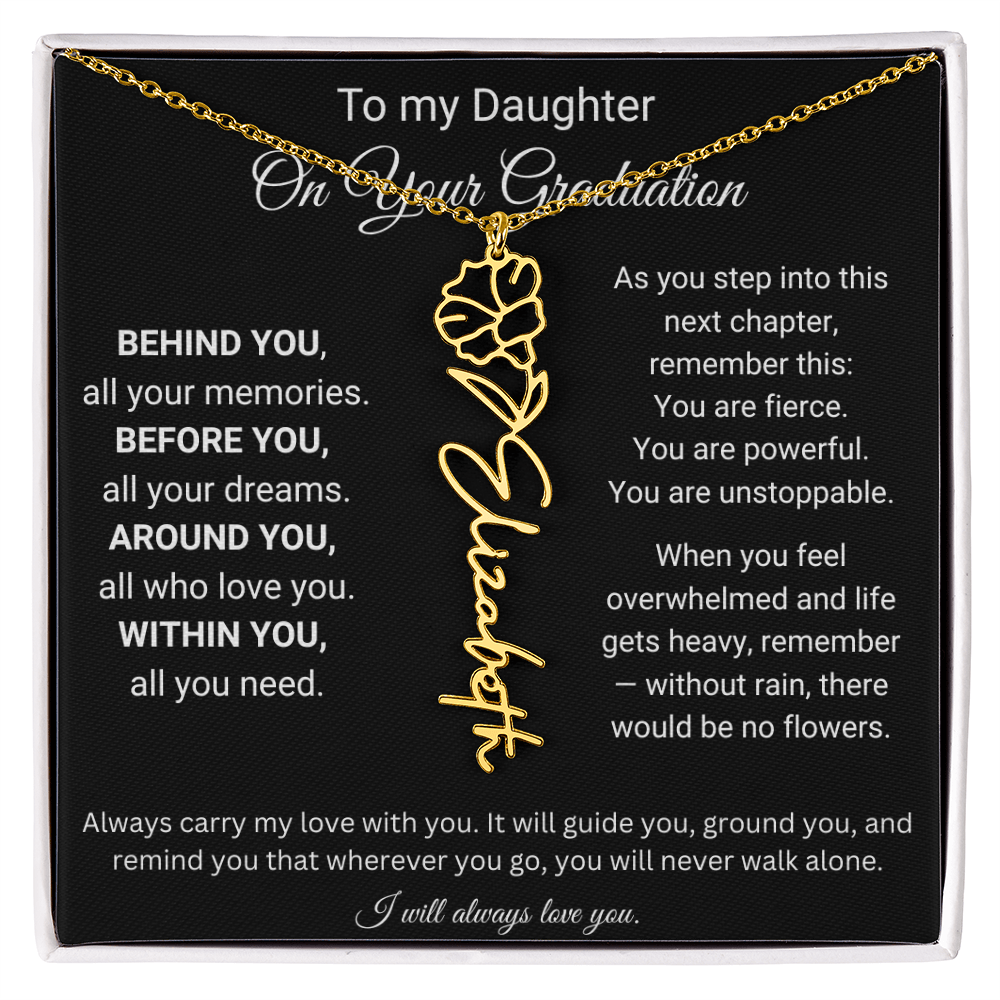To My Daughter On Your Graduation | Carry My Love | Flower Name Necklace