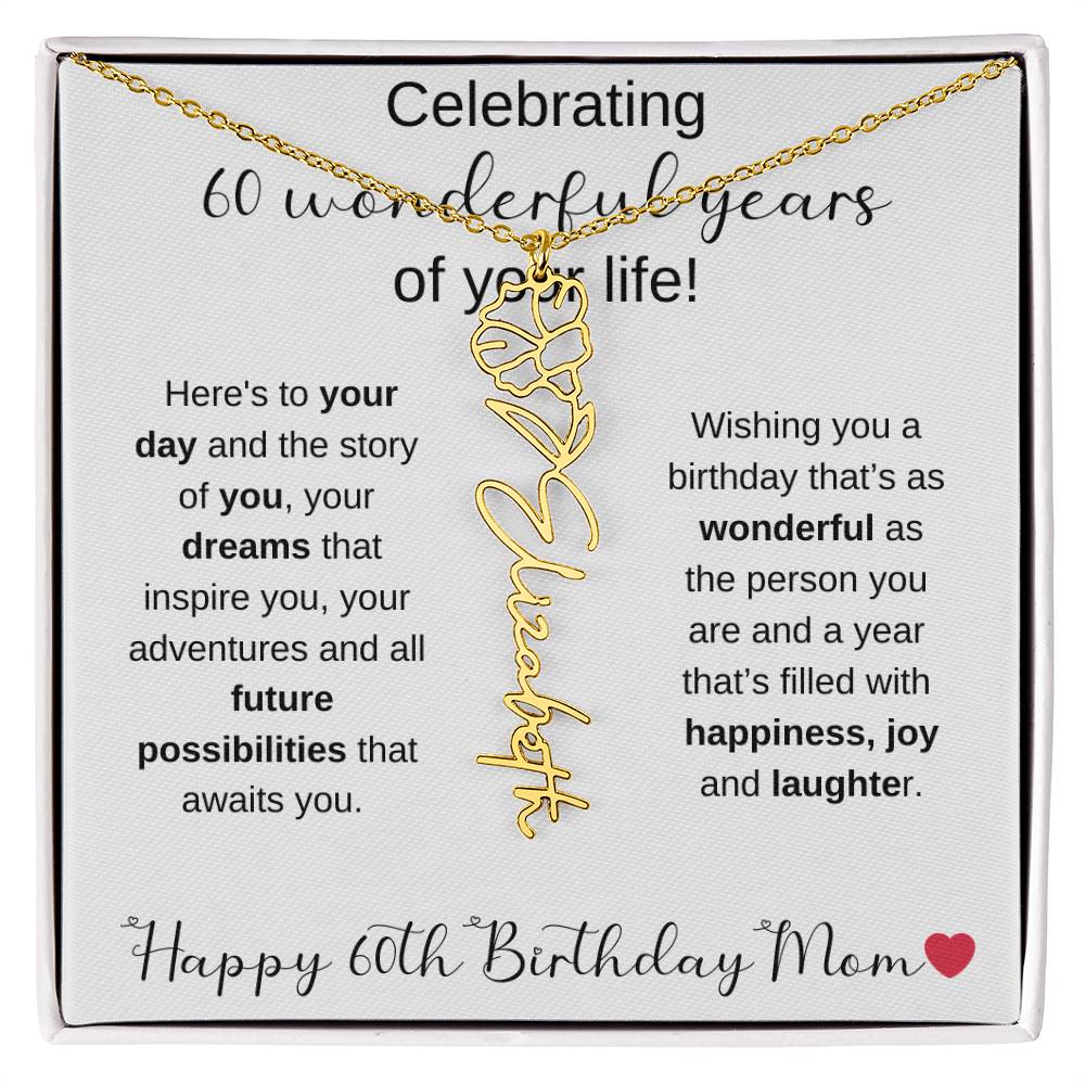Happy 60th Birthday Mom - Flower Name Necklace