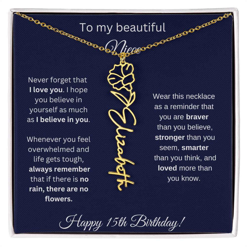 Niece 15th Birthday | Never Forget That I Love You | Birth Flower Name Necklace