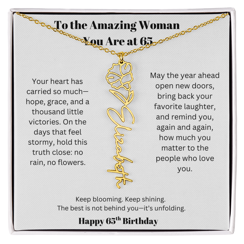 To The Amazing Woman | 65th Birthday Keepsake Jewelry | Flower Name Necklace