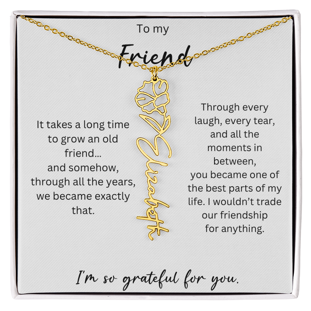 To My Friend | I'm So Grateful For You | Birth Flower Name Necklace