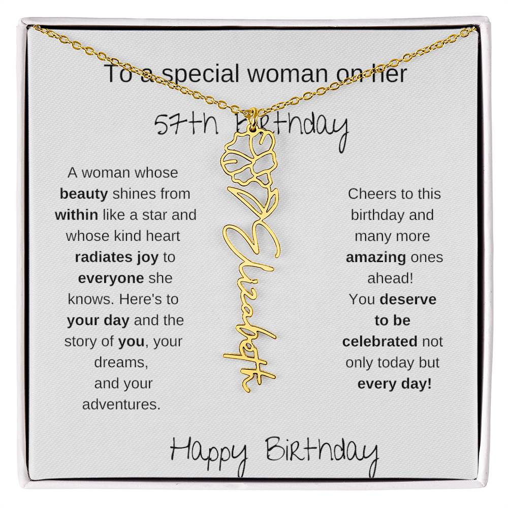 To A Special Women On Her 57th Birthday - Flower Name Necklace