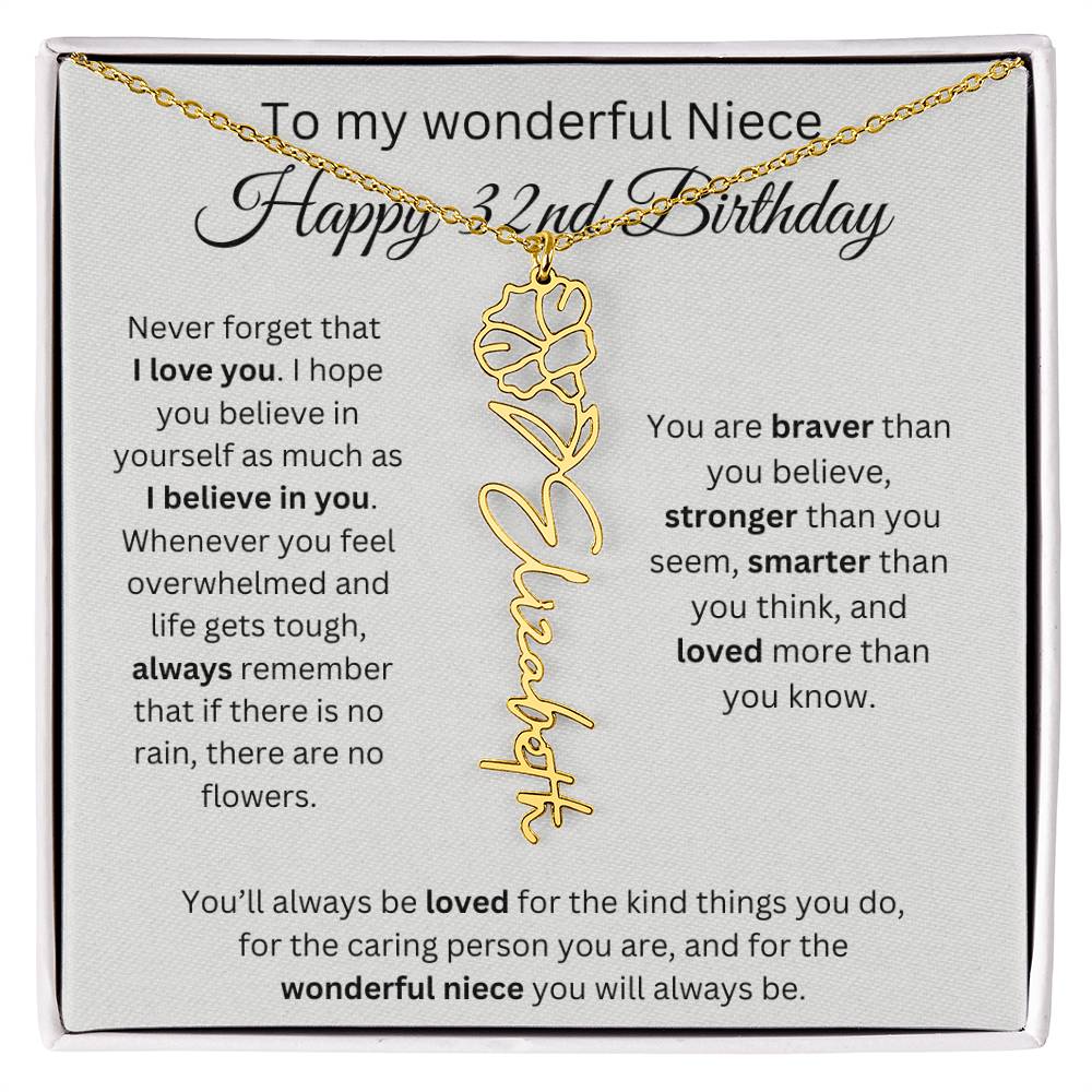 To My Wonderful Niece Happy 32nd Birthday - Flower Name Necklace