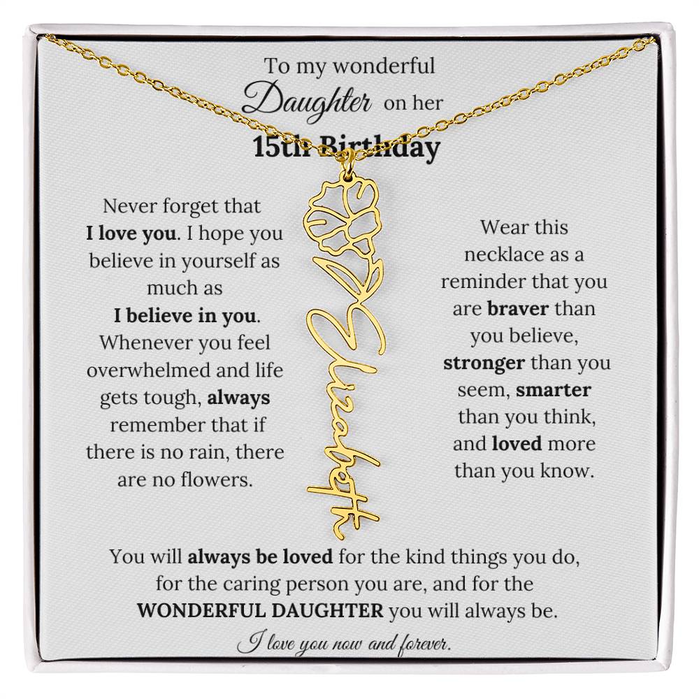 To My Wonderful Daughter On Her 15th Birthday - I Love You - Flower Name Necklace